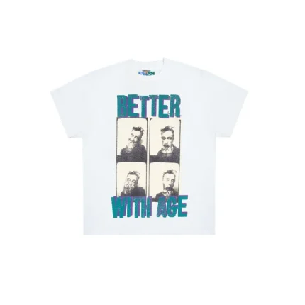 Better With Age Shirt Weirdo